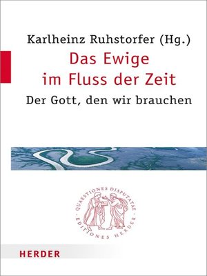 cover image of Das Ewige im Fluss der Zeit